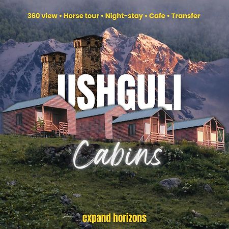 Ushguli Cabins Exterior photo